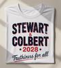 Jon Stewart Amp Stephen Colbert 2028 Truthiness for All Shirt Funny Election Satir