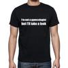 I'm Not A Gynecologist But I'll Take A Look Funny T Shirt Tee