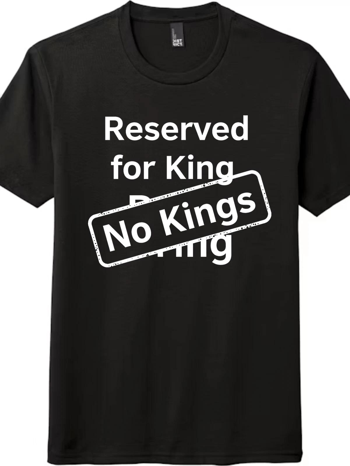Reserved for King vs No Kings Tee | Contradiction Graphic Unisex T-Shirt 3XL