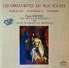 LP Record LOUIS MARCHAND  LOUISNICOLAS CLR  Les Organistes Du Roy Soleil PV84011 Disques Pierre  1984 France Classical Used