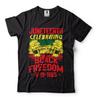 Black Freedom Juneteenth T-shirt 1865 Celebration Tee Shirt 4th of July Fourth T