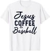 Jesus Coffee and Baseball Shirt Sport and Christian Lovers T-Shirt