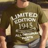 Limited Edition 1945 All Original Parts Funny Printed Tshirt Tops Classic Vintage Street Fashion Tshirt  Unisex Cotton Tops
