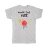 Gift T-Shirt : Worlds Best Nurse Work Job Cute Flower Christmas Birthday