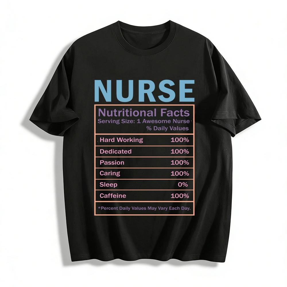 

Funny Nurse Nutritional Facts Print T-Shirt For Medical Staff Pure cotton T-shirt XXS