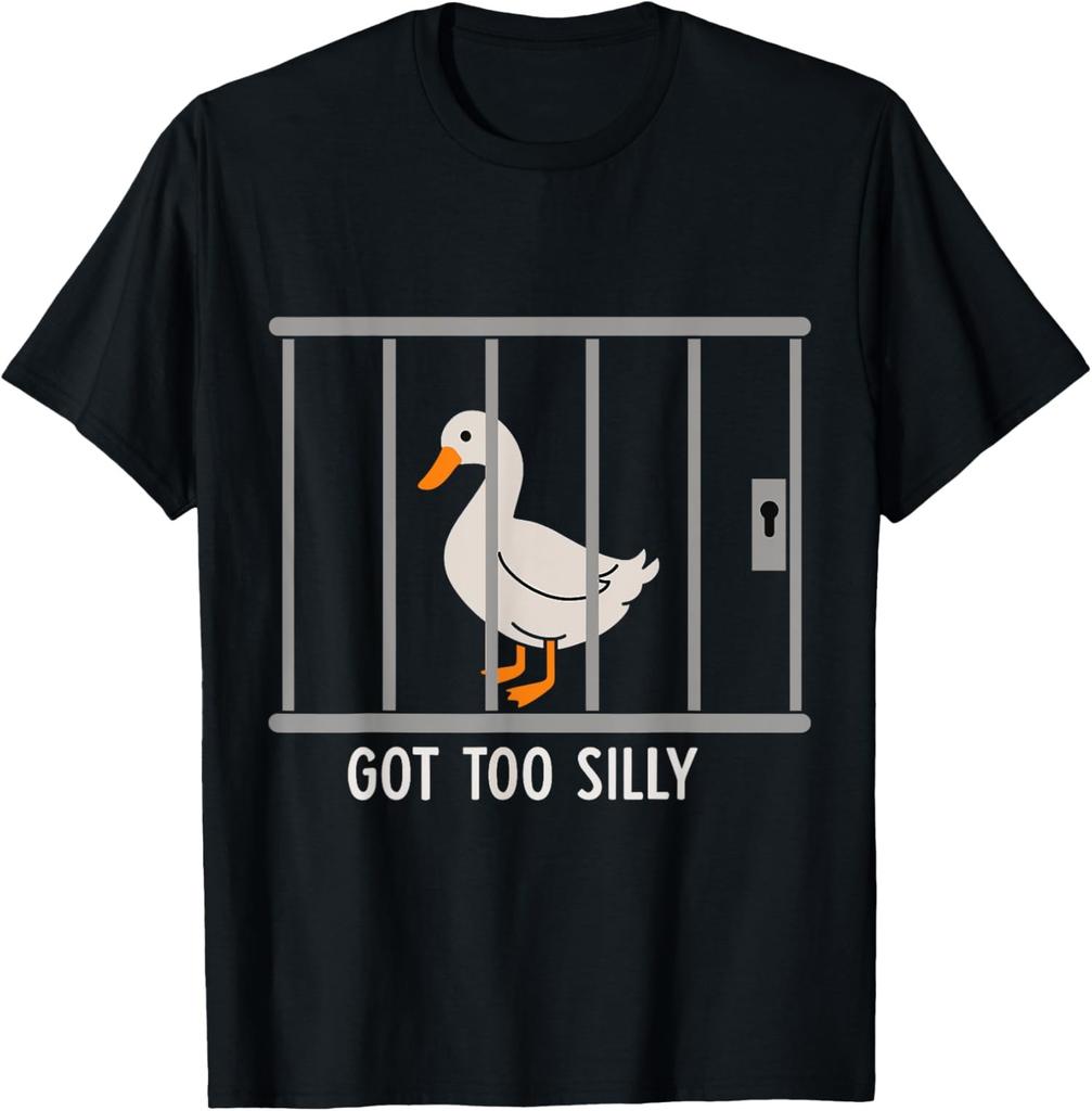 Got Too Silly Meme Silly Goose Funny Humor Tee Unisex T-Shirt
