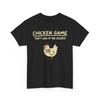 Lustiges Hühner-Shirt, Hühnerspiel Schau das Huhn nicht T-Shirt