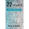 22 Years  A Kashmir Story