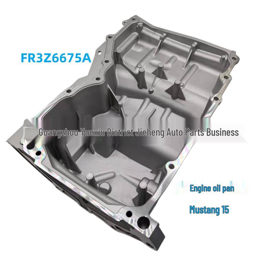 FR3Z6675A Engine Oil Pan for Ford Mustang 2015 Model