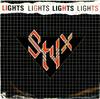 7inch Record STYX  Lights AMS7528 AM 1979 UK Rock Used