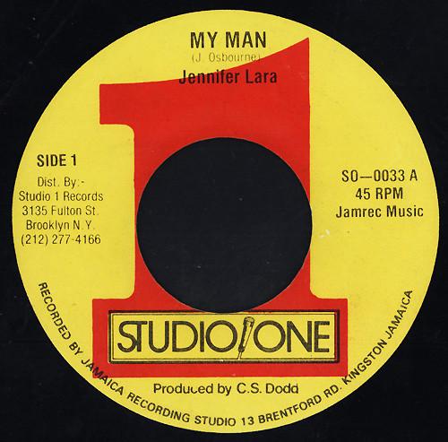 7inch Record JENNIFER LARA My Man SO0033 Studio One 1981 US Reggae Ska Dub Used