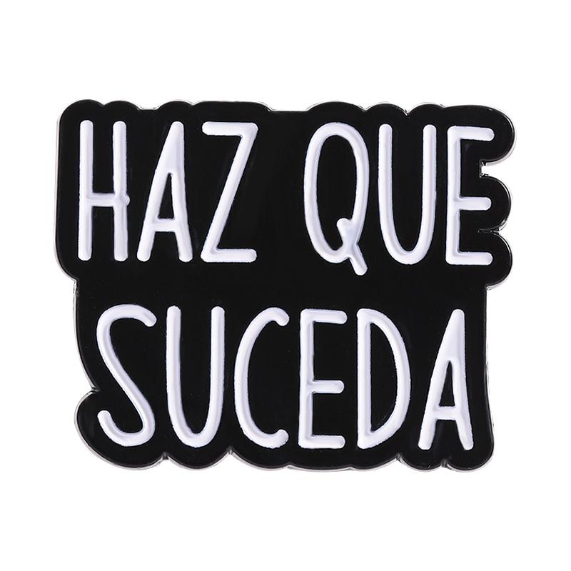 Custom Quote Enamel Pins Twas The Tism M'Lord Mental Health Reminders Funny Spanish Saying Brooches Lapel Badge Jewelry Gifts