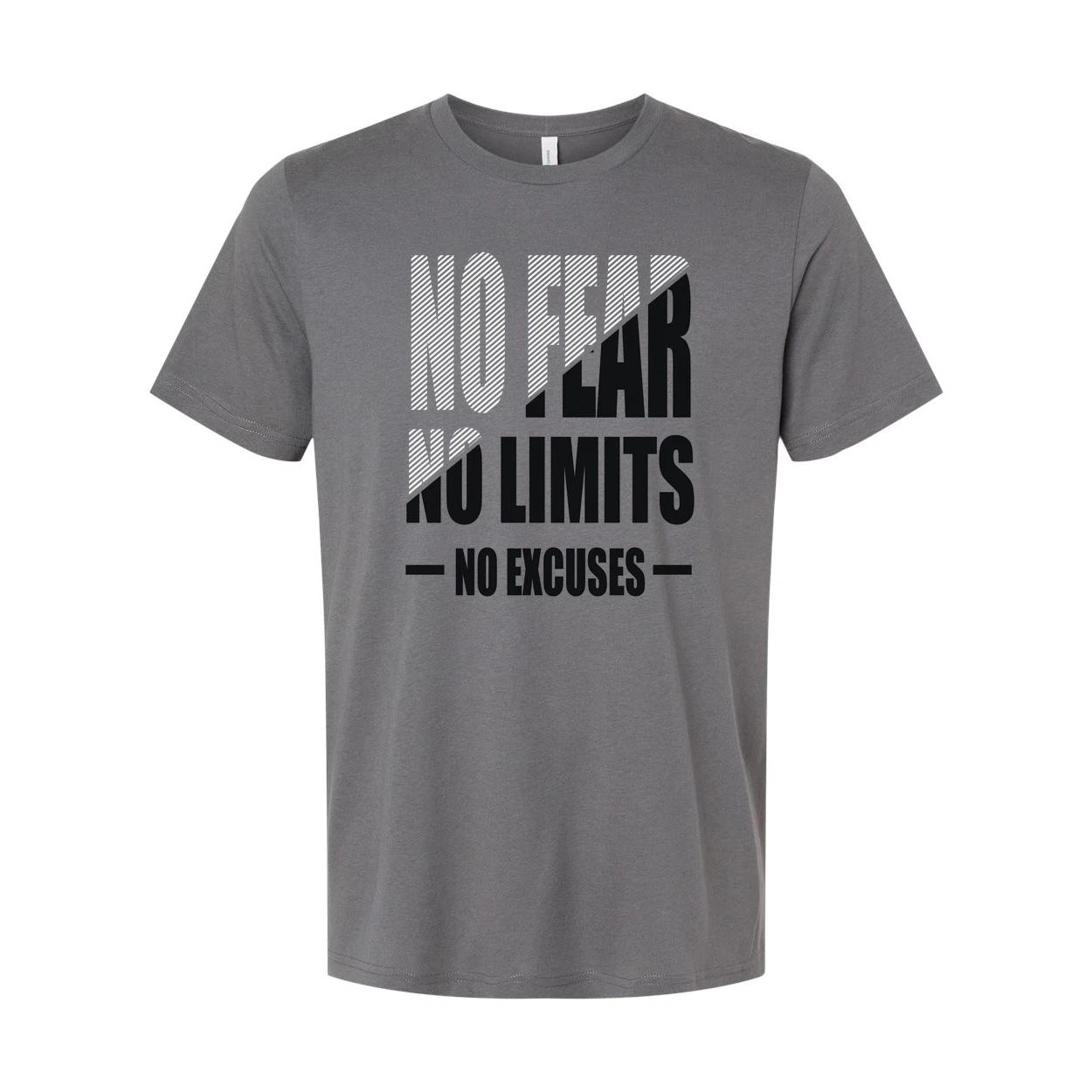 

No Fear No Limits No Excuses Unisex Graphic Tee For Workout Training Or Everyday 2XL