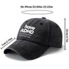 Unisex Fashion Versatile Print Have ADHD Baseball Cap Outdoor Lightweight Trucker Baseball Cap
