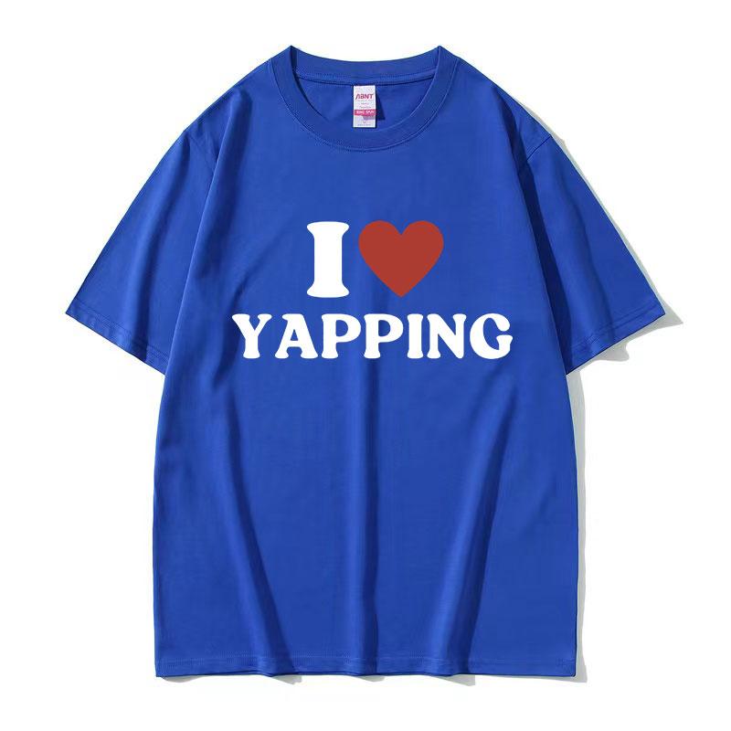 Funny I Love Professional Yapper Letter Graphic Tee Shirt Men Women O-Neck High Quality Fashion Oversized Cotton T-shirts Summer