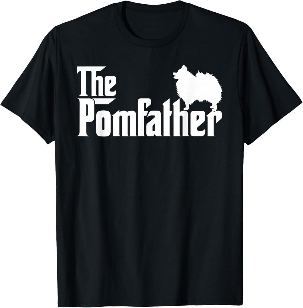 

Mens Funny Pomeranian Father Dad The Pom Father Dog Lover Gift Unisex T-Shirt 3XL