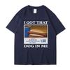 My Funny Meme Print T-Shirt Men's Clothing Friends Gift Ideas Popular T-Shirt Super Cotton T-Shirt
