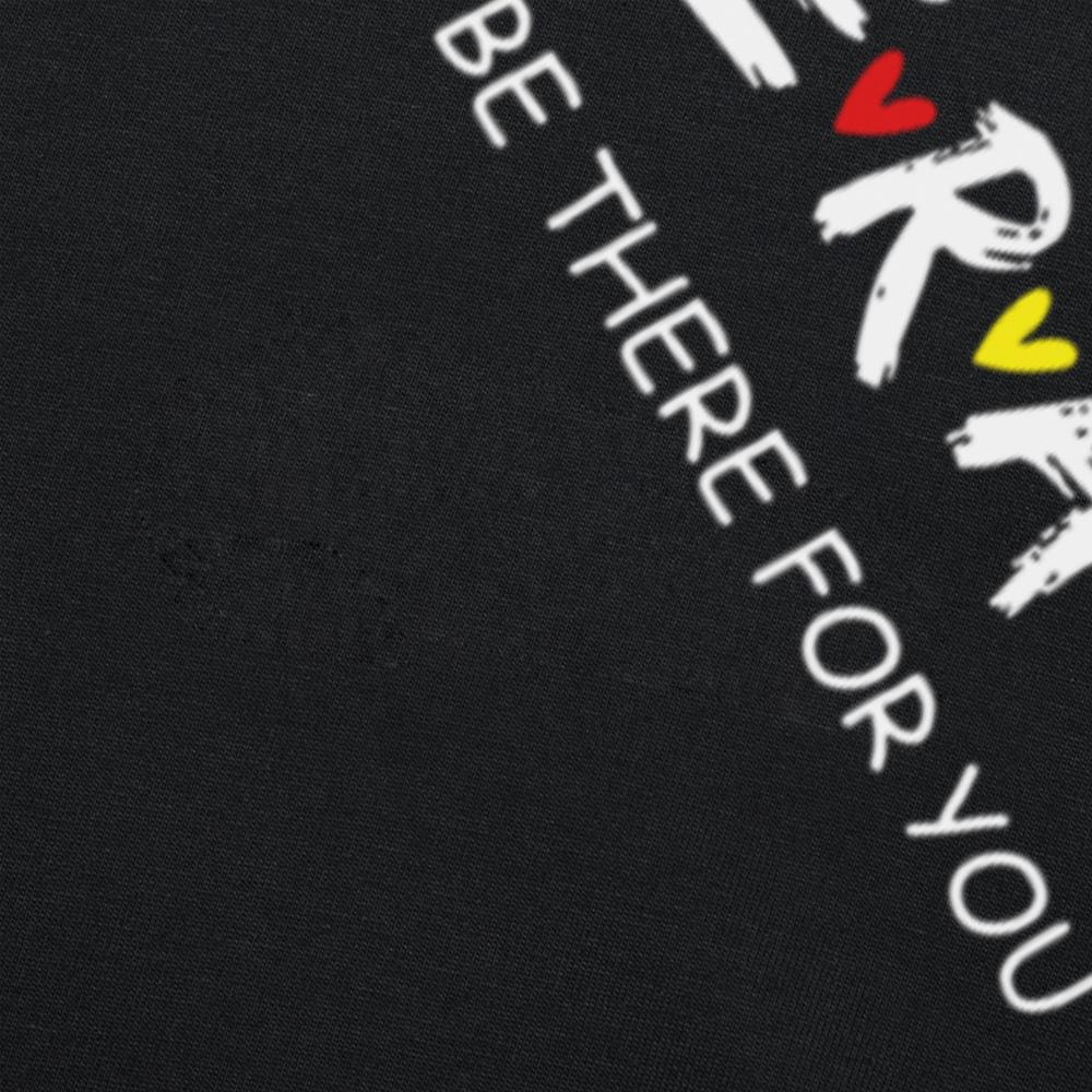 Lustiges Physiotherapie-Shirt Ich werde für dich da sein Therapeuten T-Shirts Grafik Baumwolle Streetwear Kurzarm Geschenke T-Shirt