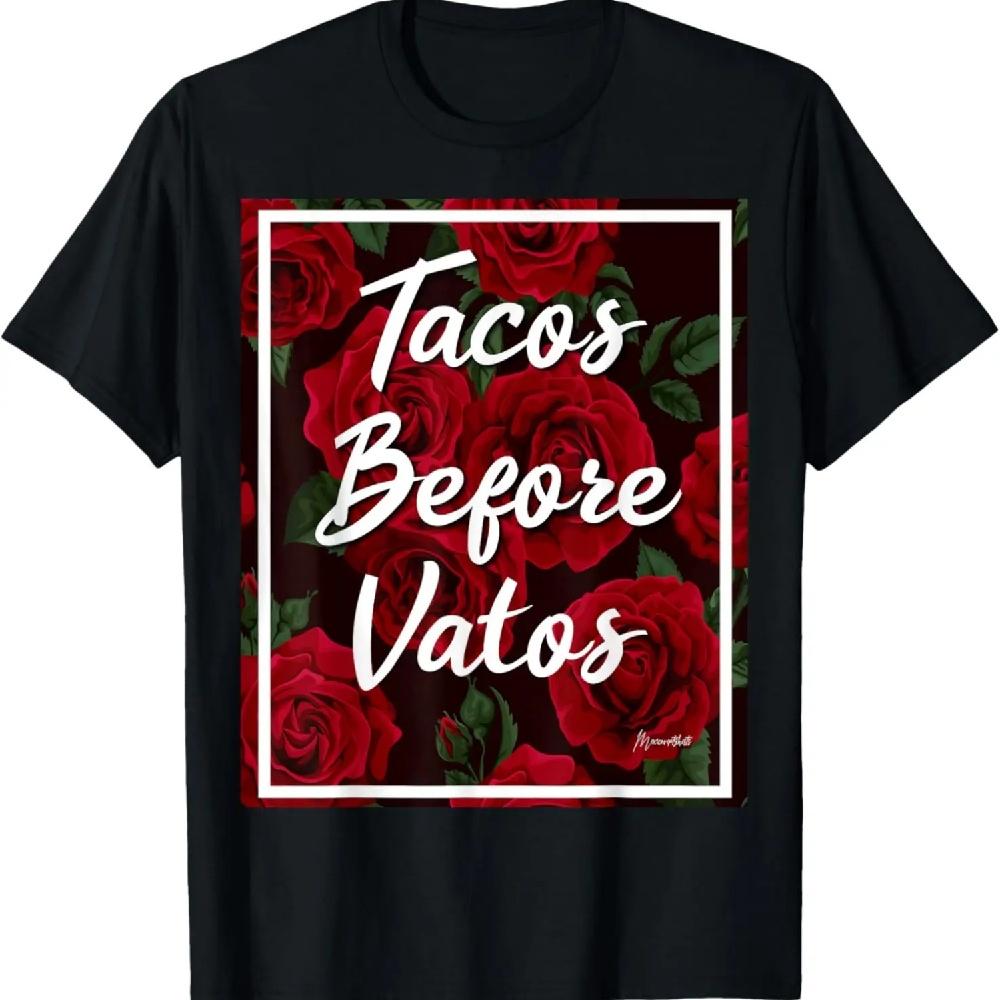 

TACOS BEFORE VATOS RED ROSES WOMEN T SHIRT T-Shirt XXXXXL чёрный