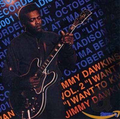 CD DAWKINS, JIMMY - Vol 2 I Want To Know  STCD8048 Japan Blues Used