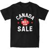 CANADA IS NOT FOR SALE T-Shirt Harajuku T-Shirts Short Sleeve Y2K Funny Tshirt Summer Cotton O-Neck Plus Size 5XL Tees