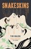 Snakeskins by Tim Major Paperback Book 9781789090789
