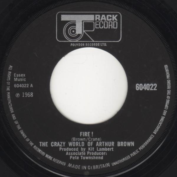 

7inch Record CRAZY WORLD OF ARTHUR BROWN Fire 604022 TRACK 1968 UK Rock Used