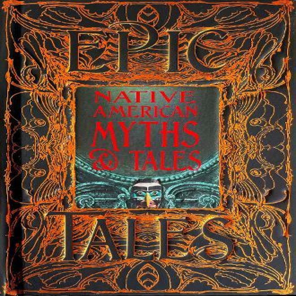 Native American Myths amp Tales Hardback Book 9781839641923