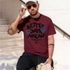 Better Days Ahead Letter Grh Unisex TShirt ONeck Casual TShirt Fashion Tee Clothes Summer Loose Tshirt 2026 New Model Shortslee