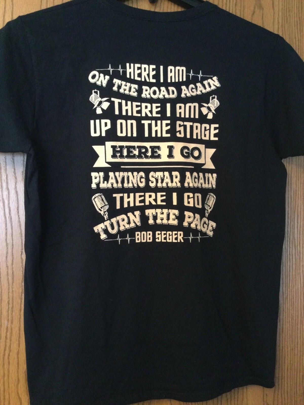 Bob Seger - “Turn The Page” Lyrics - Black Shirt - Ladies - L 4XL