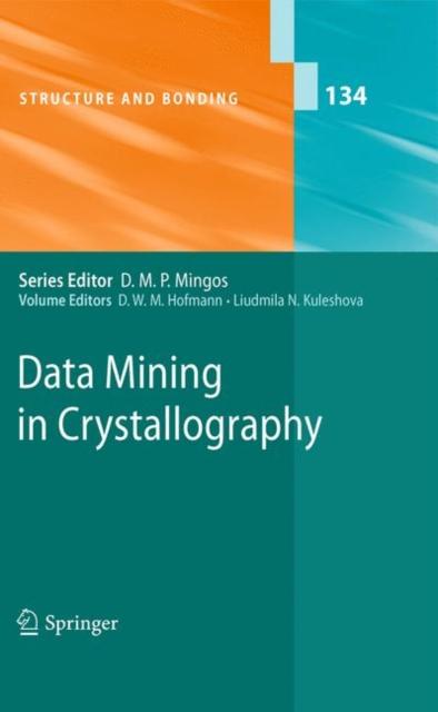 The Data Mining In Crystallography : 134 Book