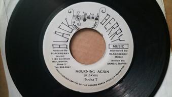 

7inch Record BOOKA T. Mourning Again NONE Blackberry Musi 1996 Jamaica Reggae Ska Dub Used