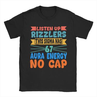 Hört zu, Rizzler! Dieser Sigma hat 67 Aura-Energie Sechs Sieben Herren T-Shirts Mode T-Shirt Baumwolle 4XL 5XL 6XL Oberteile