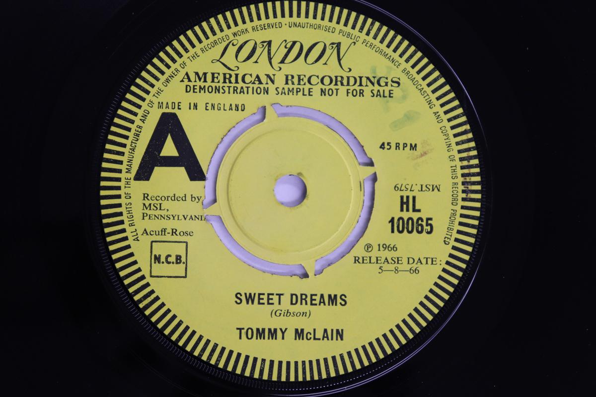 

7inch Record TOMMY MCLAIN - Sweet Dreams / I Need You So HL10065 LONDON RECORDS 1966 UK Pop Used