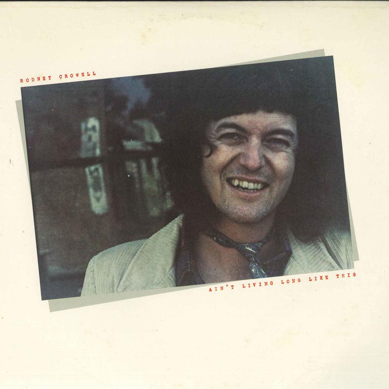 

LP Record RODNEY CROWELL - Ain t Living Long Like This BSK3228 WARNER BROS 1978 US Rock Used