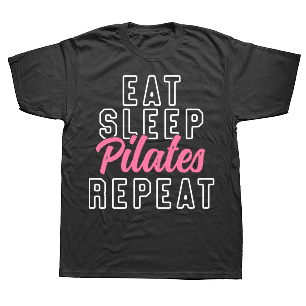 Funny Eat Sleep Pilates Repeat Pink Cute T Shirts Cotton Short Sleeve Gifts Mens Clothing Fashion Casual Loose Oversized T Shirt