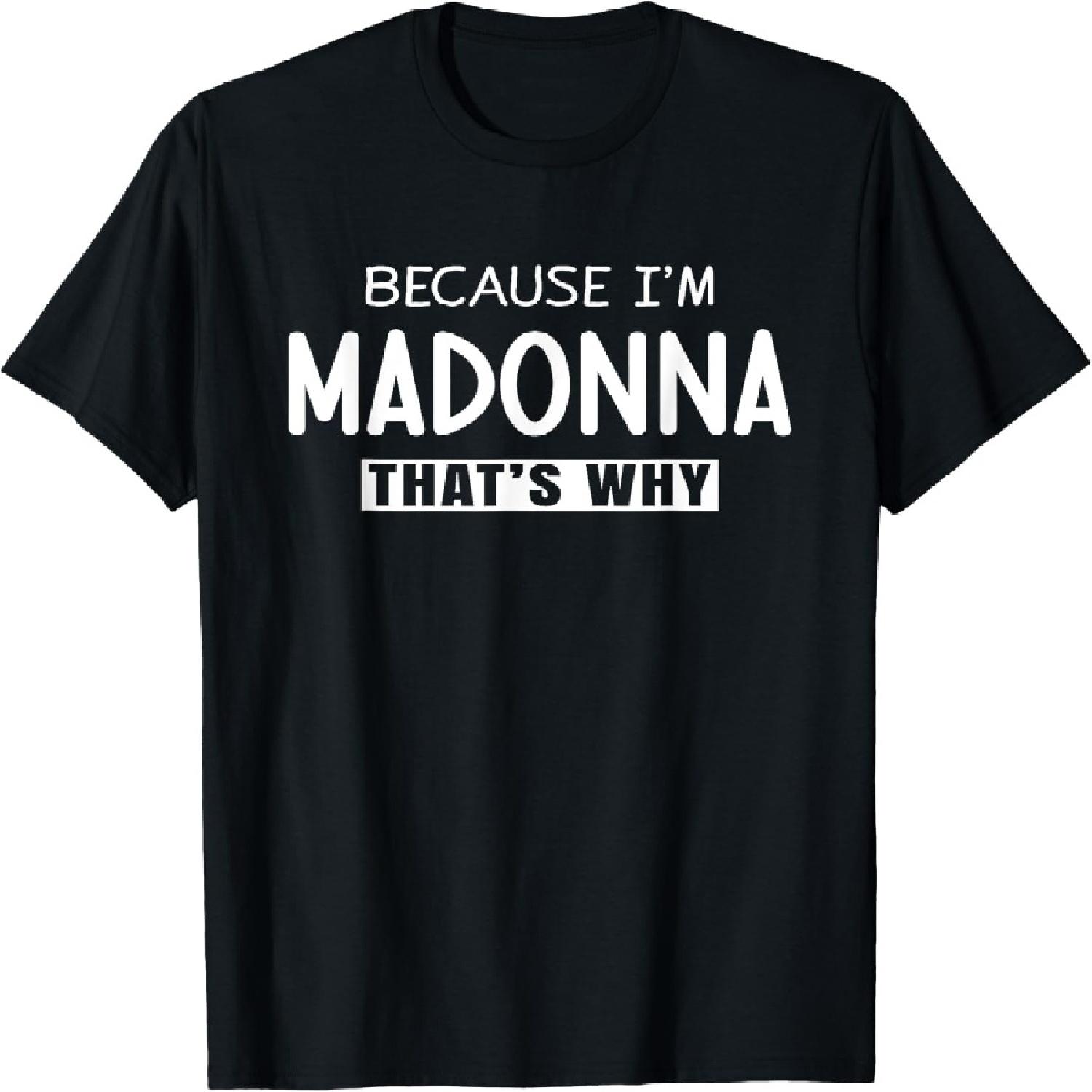 

Madonna Personalized Birthday idea Girl Women Name Madonna T-Shirt XXXXXL чорний