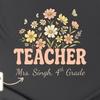 Personalized Teacher T-Shirt: Floral Back To School Gift