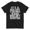 Its a Mallory Thing Family Reunion First Last Squad Name T Shirt