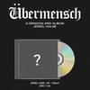 G-DRAGON 3. – Übermensch??JUWEL (Ver.6)     Veröffentlichungsdatum: 25.02.2025