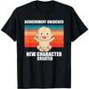 Achievement Unlocked New Character Created T-Shirt