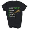 Mam ADHD Deficyt Uwagi Zaczekaj Czy To Żaba Koszulka Unisex Prezent