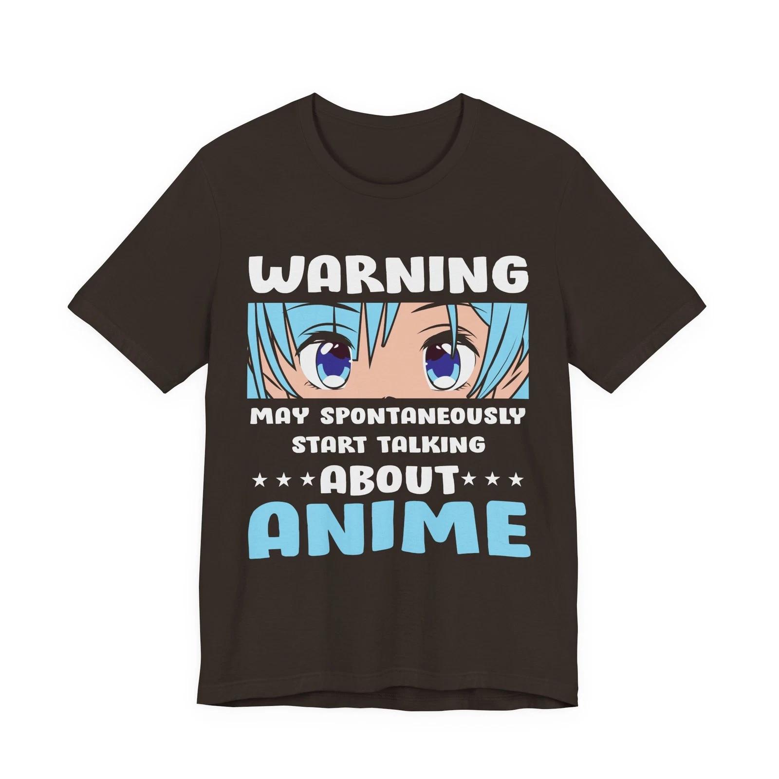 Warning May Spontaneously Start Talking About Anime Shirt | Anime Fan Tee S