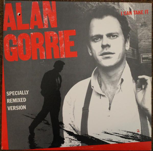 

12-дюймовая пластинка ALAN GORRIE I Can Take It Специальный ремикс Ve SP12123 AM Records 1985 США Поп Б/у
