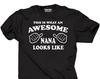Nana T-Shirt Gift For Nana Woman Top New Grandmother Birthday Gift Ladies Tee