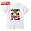 Me Suda El Nabo Divertida Friki Gimnasio Fitness Camiseta Spanish Jokes Tshirt Graphic Tee Casual Men Cool Streetwear Women Tops