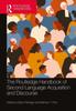 Kniha The Routledge Handbook of Second Language Acquisition and Discourse