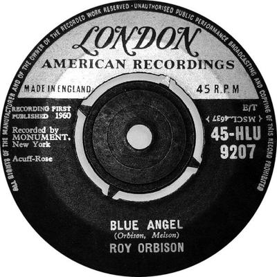 7inch Record ROY ORBISON - Blue Angel 45HLU9207 London Records, 1960 UK Rock Used
