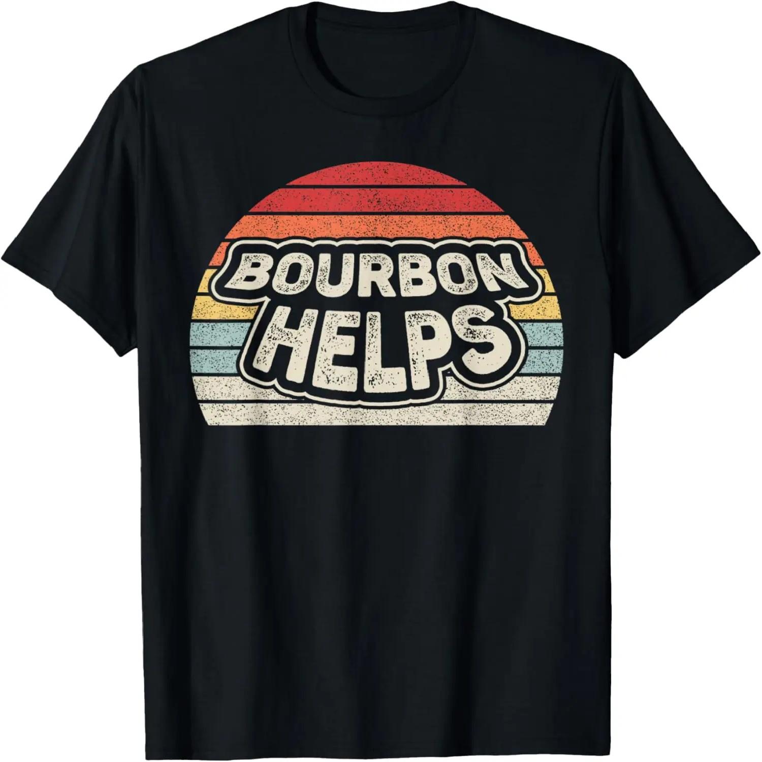 Retro Vintage Bourbon Helps T-Shirt XXXXL