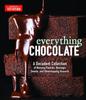 The Everything Chocolate : A Decadent Collection of Morning Pastries, Nostalgic Sweets, and Showstopping Desserts Book